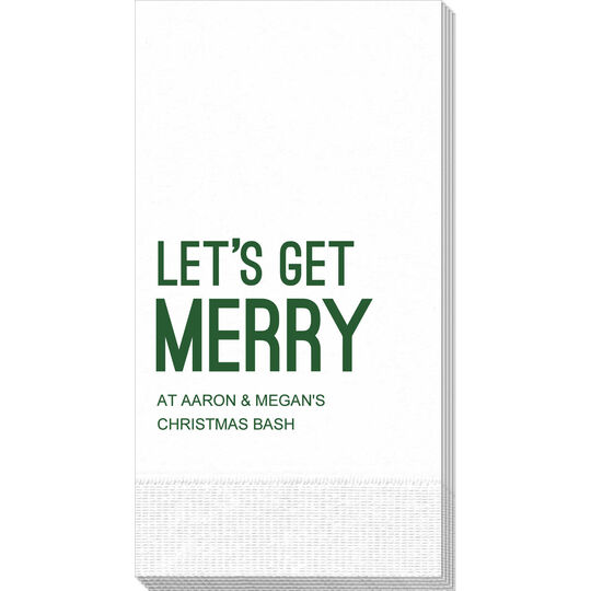 Let's Get Merry Guest Towels